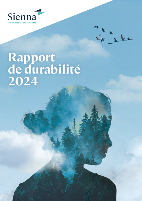 Rapport de durabilité 2024 de Sienna IM sur les critères ESG